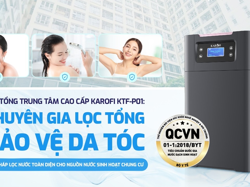 Lọc tổng trung tâm cao cấp Karofi KTF-P01